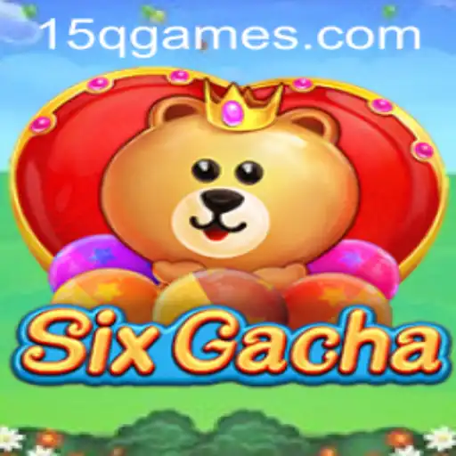 Exploring SixGacha: The Thrilling New Game with the 15Q Twist